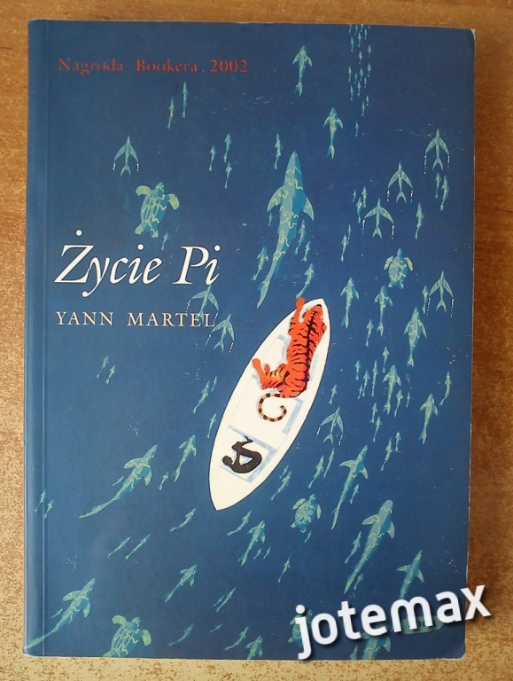 Życie Pi. Yann Martel