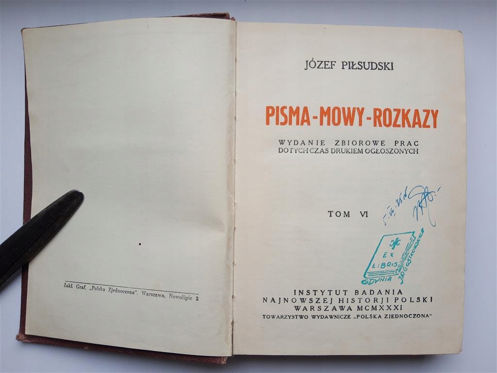 Józef Piłsudski, Pisma-Mowy-Rozkazy 1931 Narutowicz, Legiony, Lwów