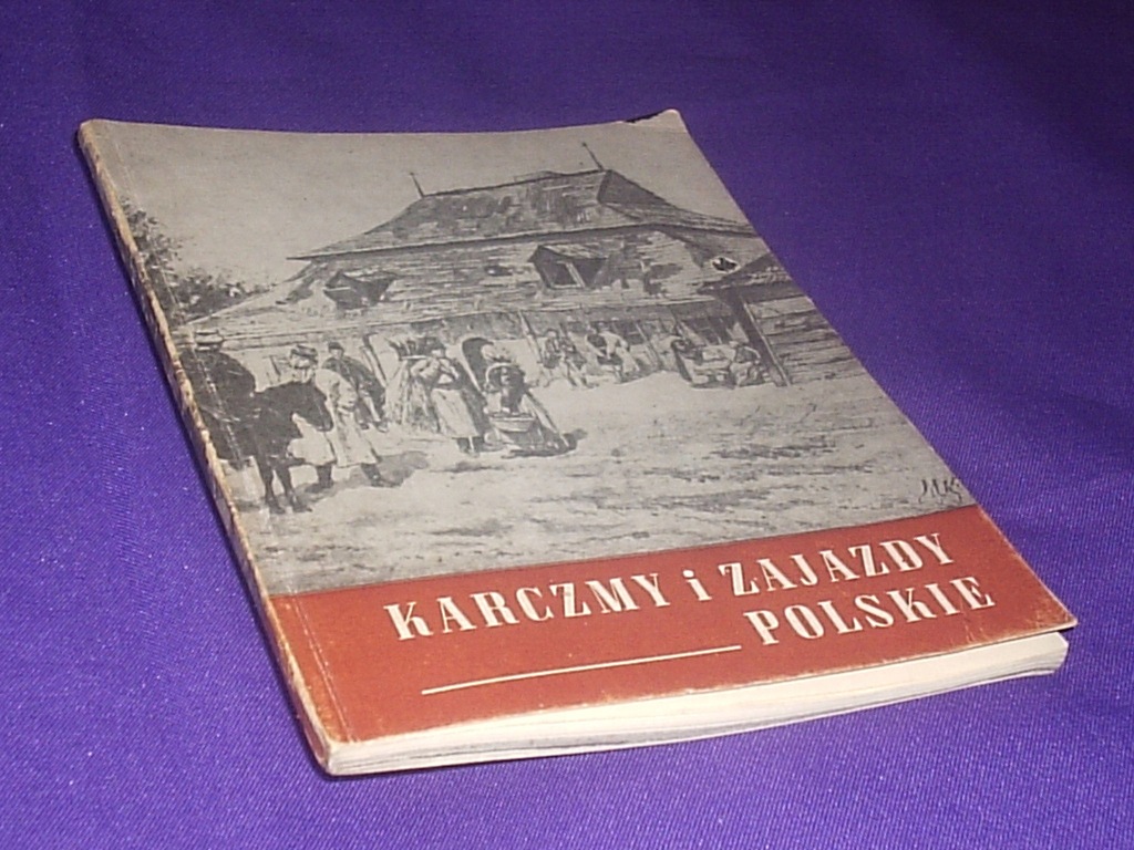 CHRZANOWSKI - KARCZMY I ZAJAZDY POLSKIE