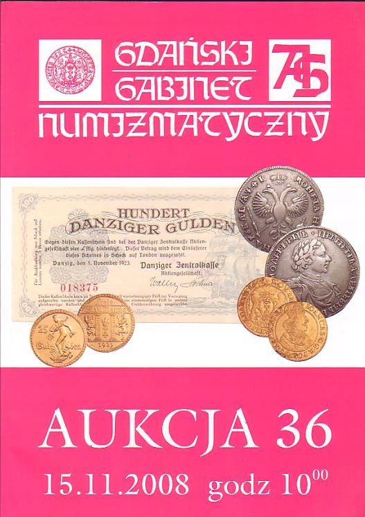 Aukcja 36, Gdański Gabinet Numizmatyczny + Lista