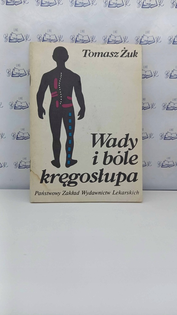 Wady i bóle kręgosłupa T. Żuk