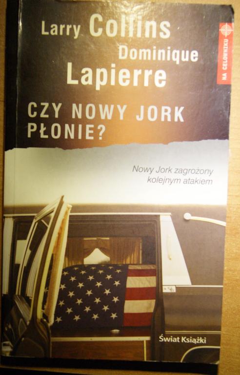 "CZY NOWY JORK PŁONIE ?" L.Collins, D.Lapierre