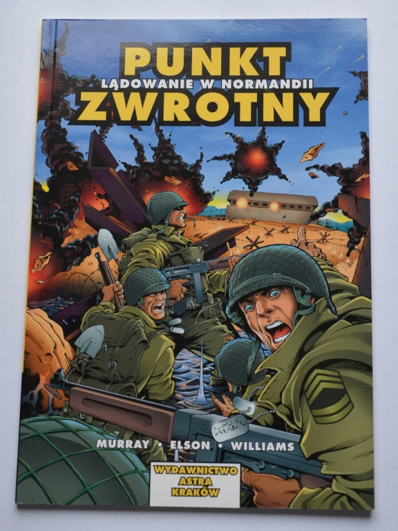 Komiks "Punkt zwrotny. Lądowanie w Normandii"