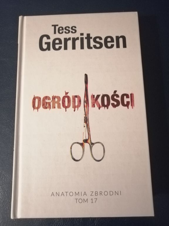 Ogród kośći- Tess Gerritsen