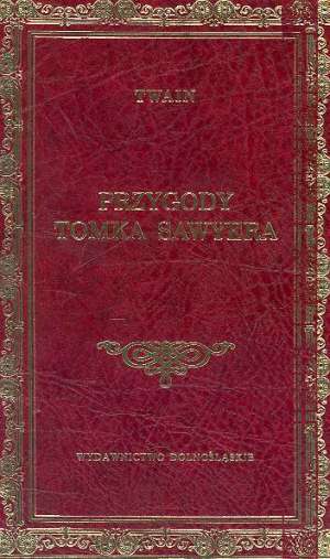 Przygody Tomka Sawyera. Mark Twain