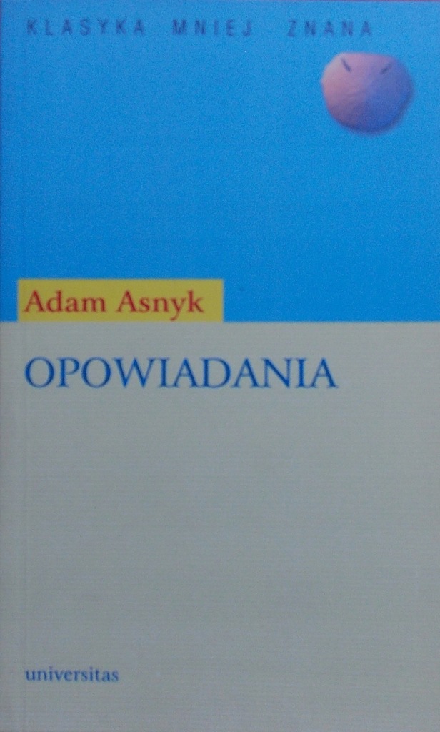 Adam Asnyk OPOWIADANIA