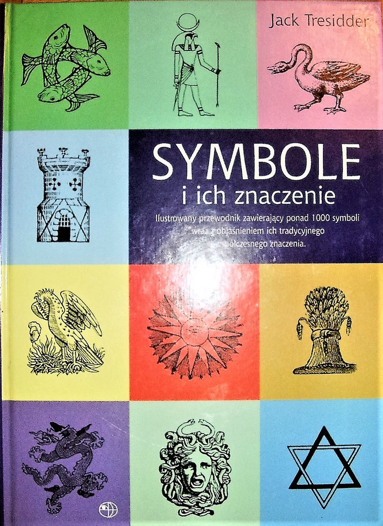 SYMBOLE I ICH ZNACZENIE PRZEWODNIK PONAD 1000 7459716537