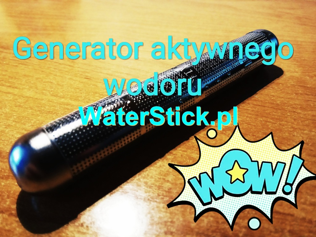 WaterStick .pl Generator Aktywnego Wodoru BIZNES!