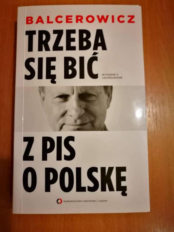Balcerowicz Trzeba się bić z PiS o Polskę autograf