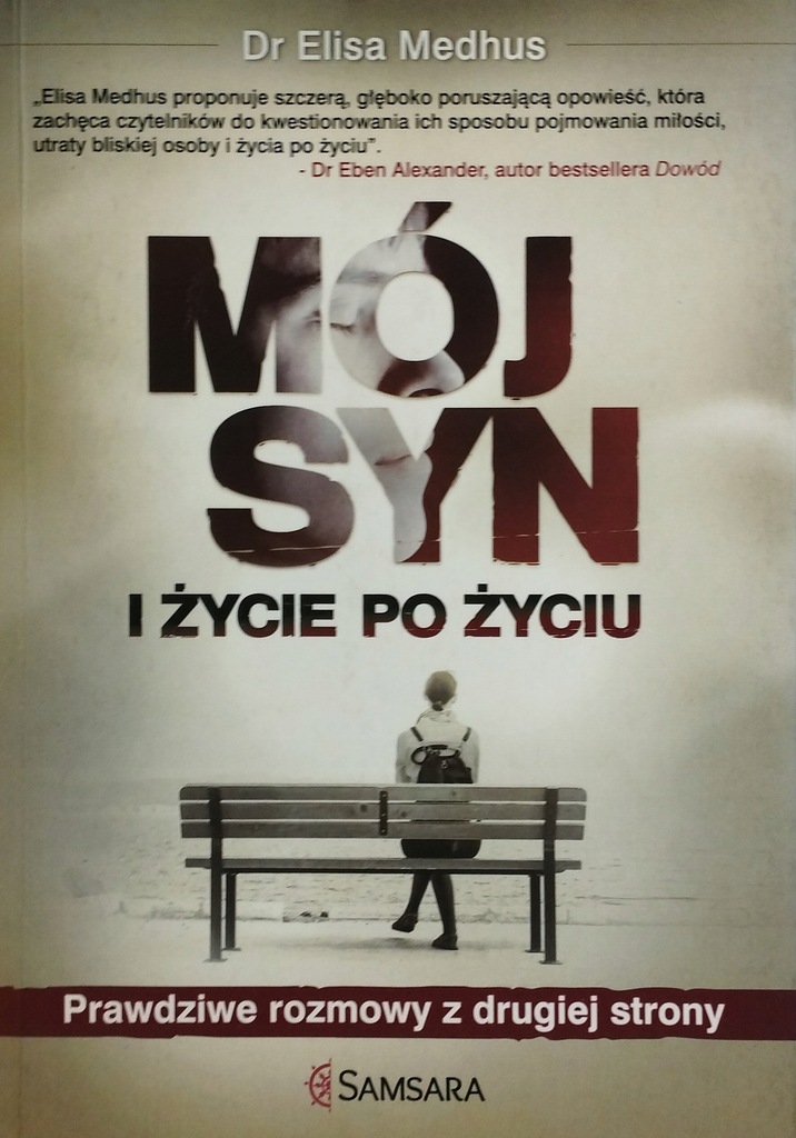 Mój syn i życie po życiu Elisa Medhus BDB