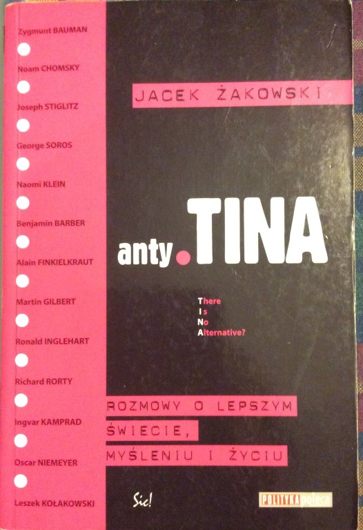 Jacek Żakowski "anty.TINA"