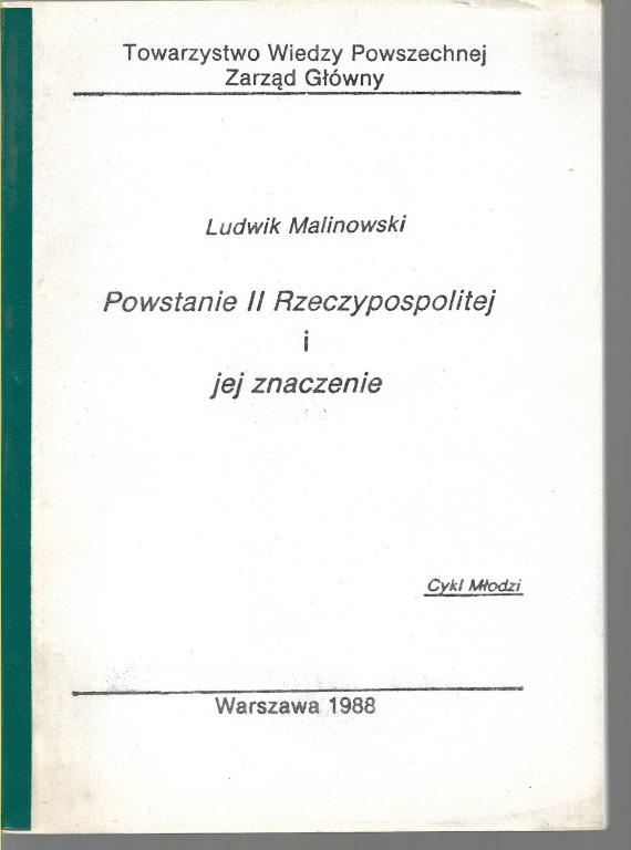 POWSTANIE II RZECZYPOSPOLITEJ I JEJ ZNACZENIE