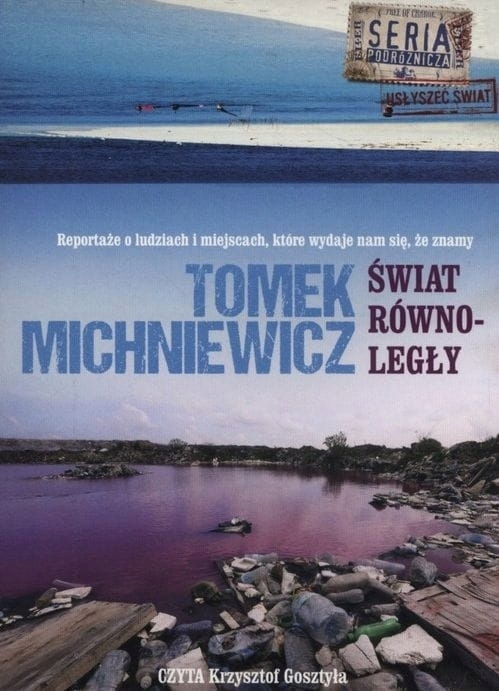 Świat równoległy Tomek Michniewicz Audiobook