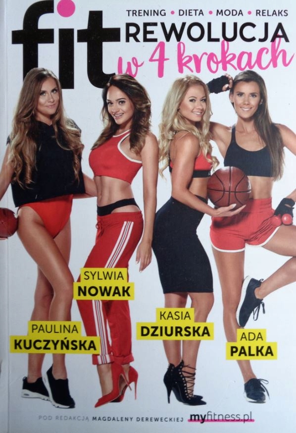 Fit rewolucja w 4 krokach Palka Dziurska Kuczyńska