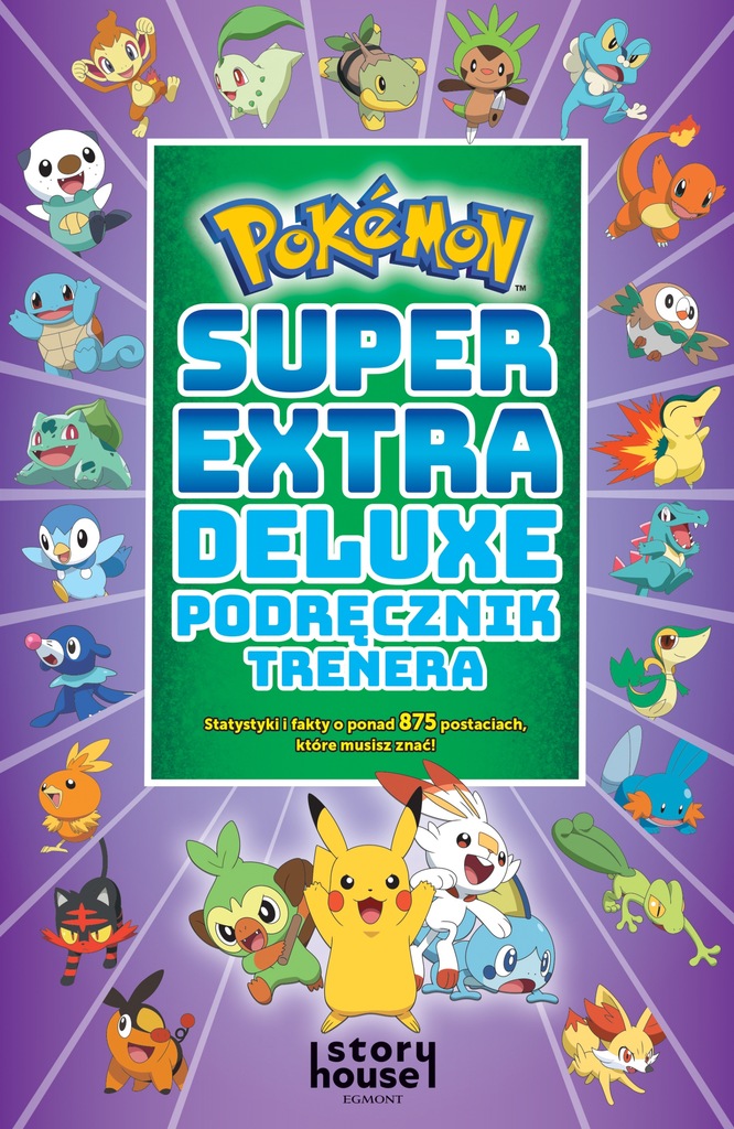 Pokemon Super Extra Deluxe Podręcznik Trenera Praca zbiorowa