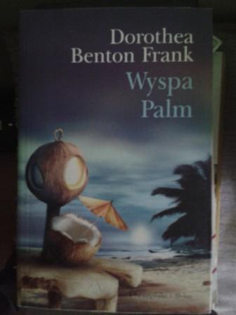 Wyspa Palm - D.Benton Frank