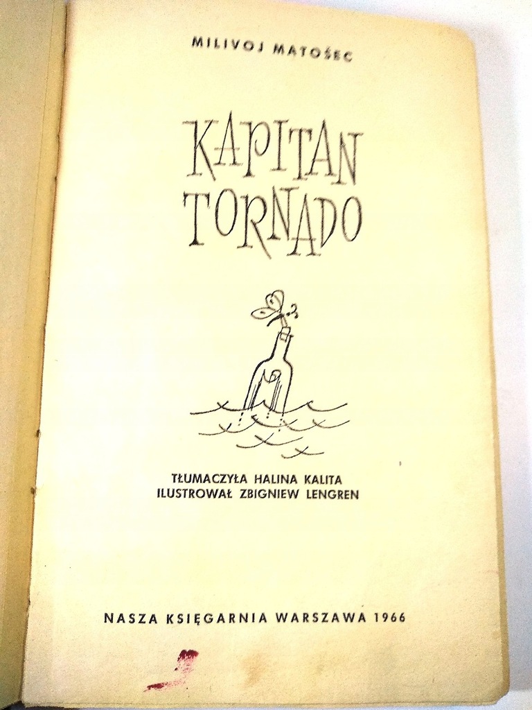 Kapitan Tornado/ Milivoj Matosec/ WYDANIE 1 /1966