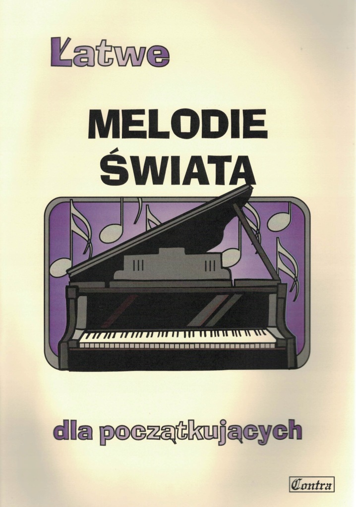 Łatwe Melodie świata dla początkujących Agnieszka Górecka broszurowa