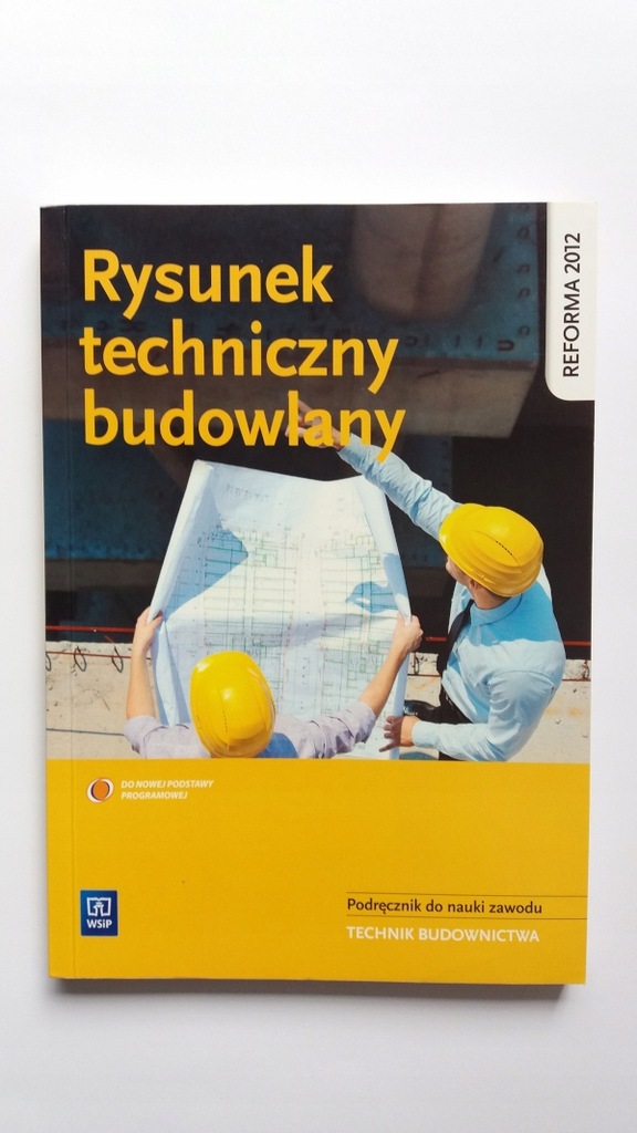 Podręcznik Rysunek Techniczny Budowlany Technik