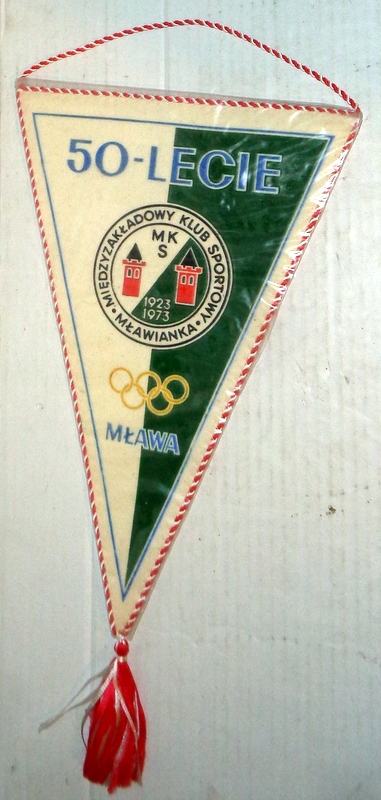 50- Lecie MKS MŁAWIANKA Mława - proporczyk z PRL-u .