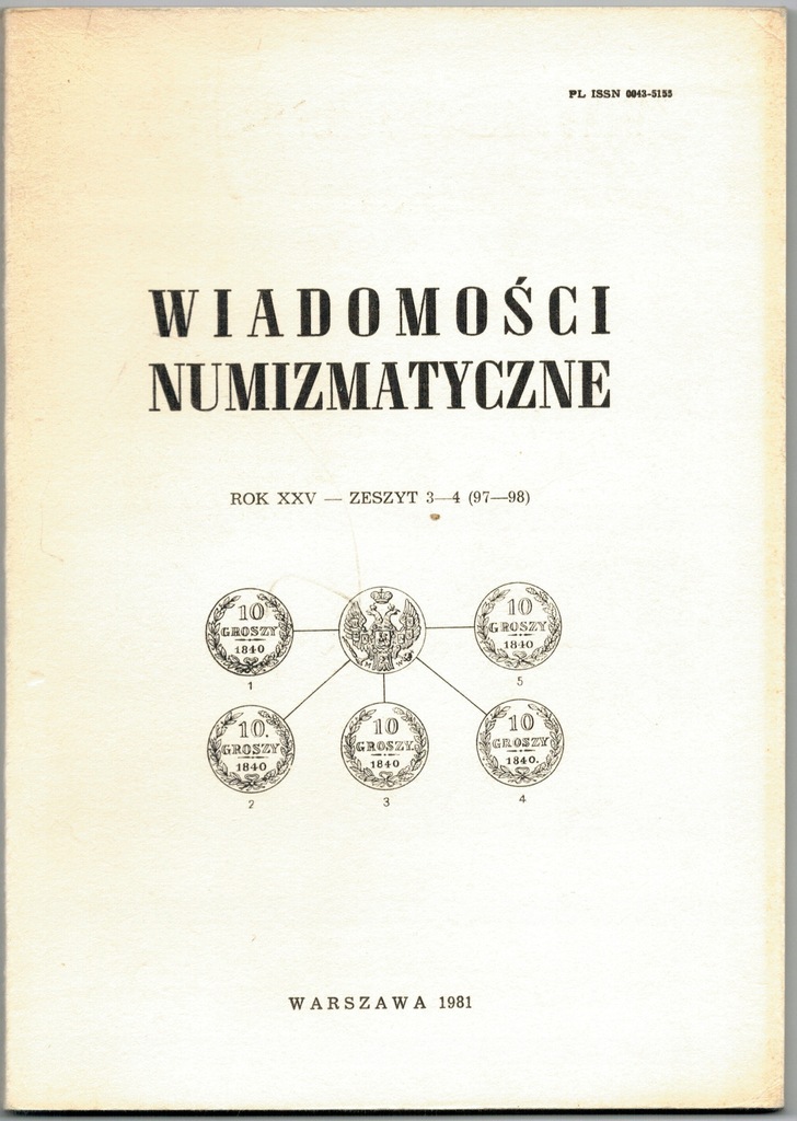 Wiadomości numizmatyczne Rok XXV Zeszyt 3-4 97-98