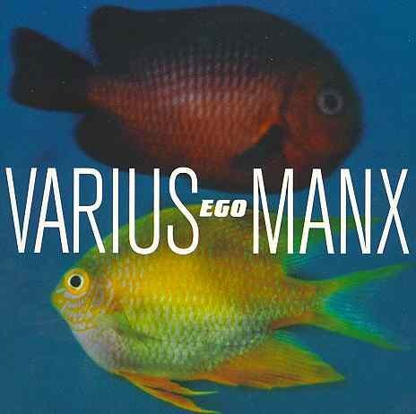 Varius Manx EGO