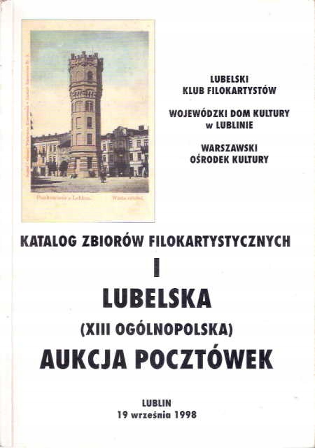 Katalog zbiorów filokartystycznych I lubelska