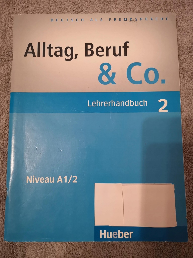 Alltag, Beruf & Co. 2 Deutsch j.niemiecki Lehrerhandbuch Książka nauczyciel
