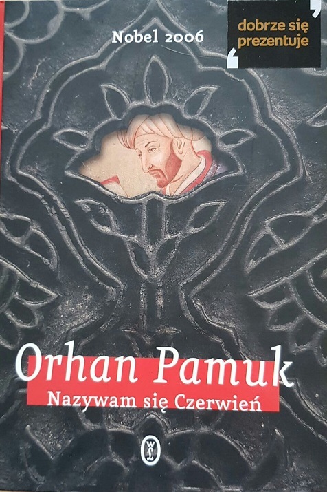 Nazywam się Czerwień - Orhan Pamuk