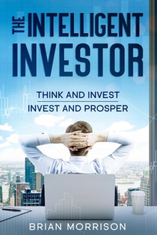 The Intelligent Investor: The Classic Book on Valu