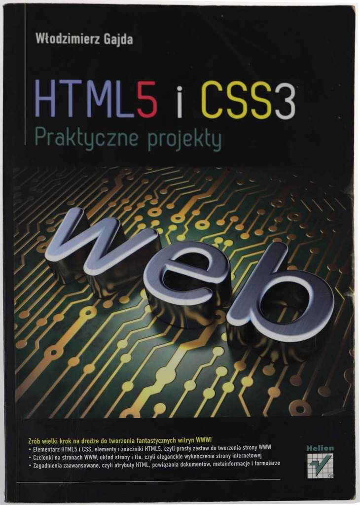 Włodzimierz Gajda HTML5 i CSS3 praktyczne projekty