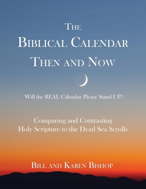 Biblical Calendar Then and Now - Bishop, Bill - 9720284819 - oficjalne 