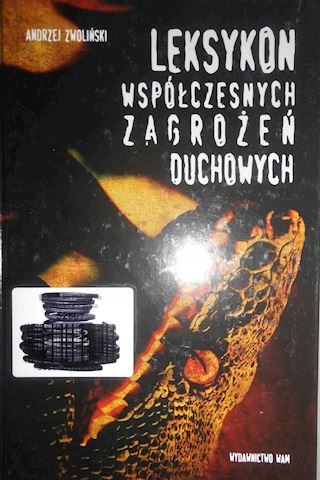 Leksykon współczesnych zagrożeń duchowych