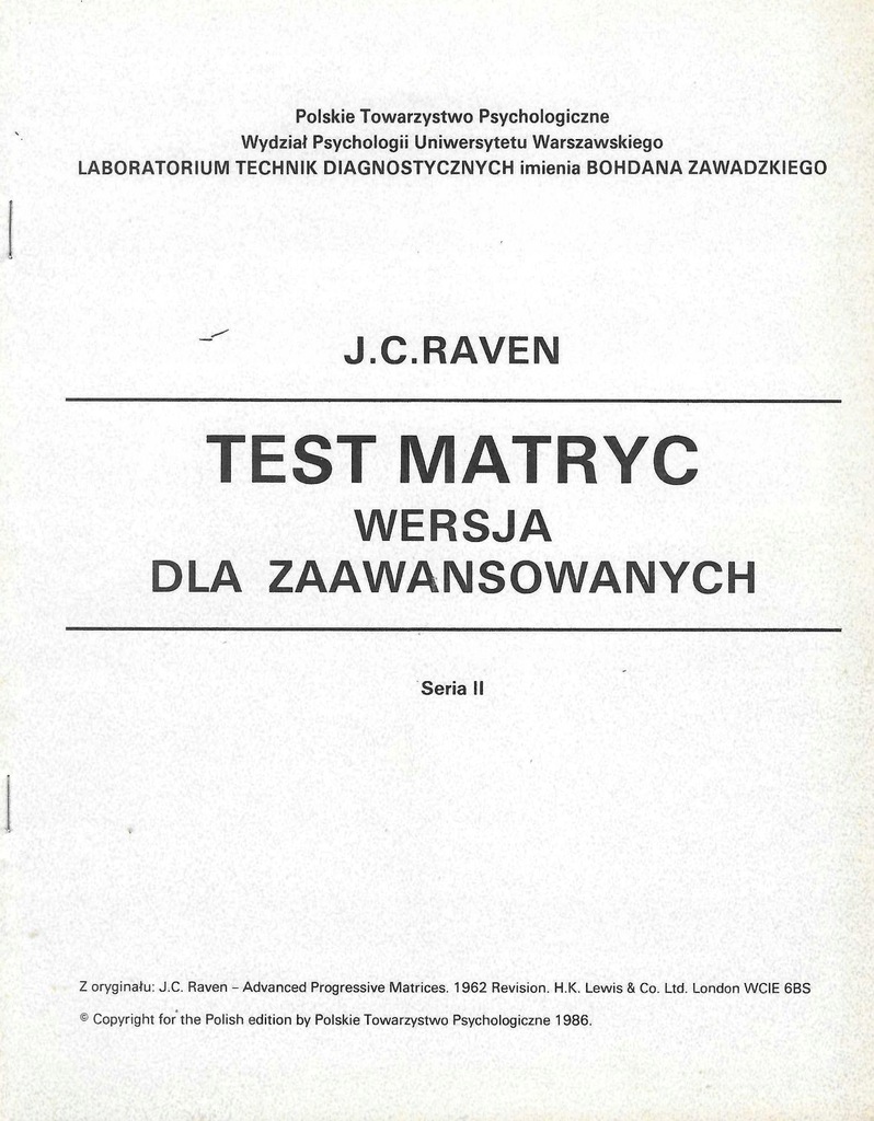 J.C. Raven * Test matryc Wersja dla zaawansowanych