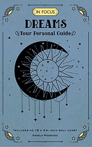 IN FOCUS DREAMS: YOUR PERSONAL GUIDE (17) - Angela