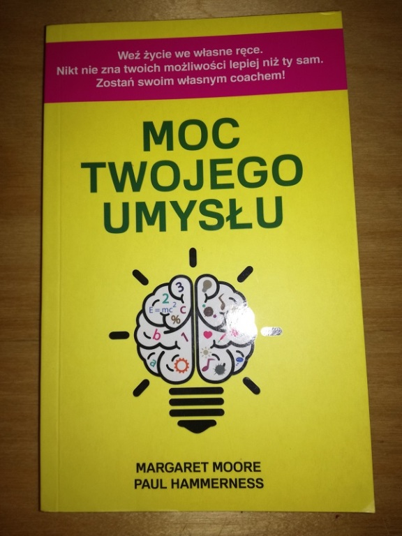 Moc Twojego Umysłu -Margaret Moore,Paul Hammerness