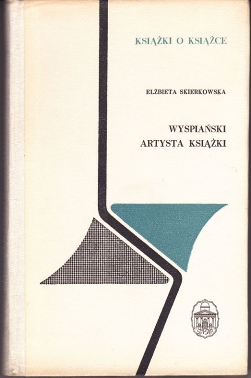 Elżbieta Skierkowska Wyspiański - artysta książki