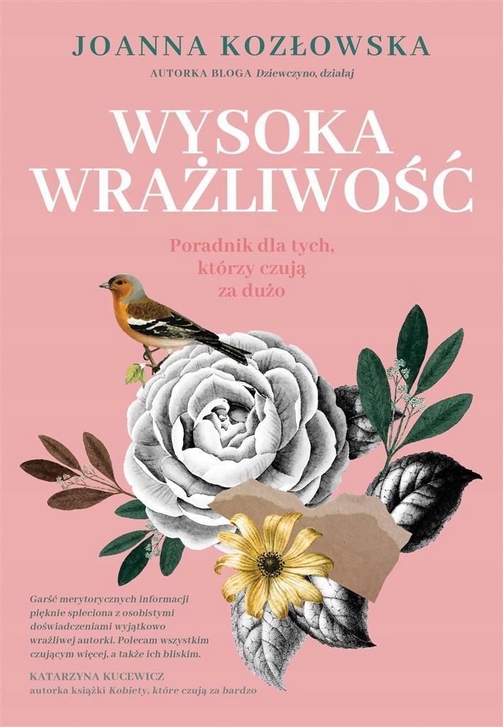 WYSOKA WRAŻLIWOŚĆ, JOANNA KOZŁOWSKA