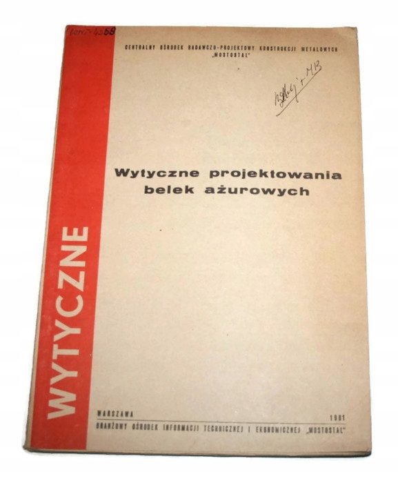 WYTYCZNE PROJEKTOWANIA BELEK AŻUROWYCH 1981