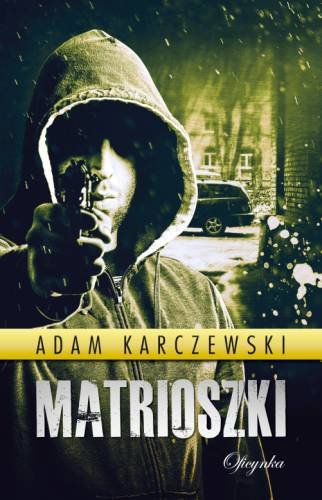 ADAM KARCZEWSKI - MATRIOSZKI