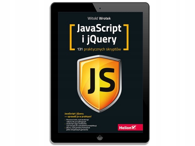 Javascript i jQuery. 131 praktycznych