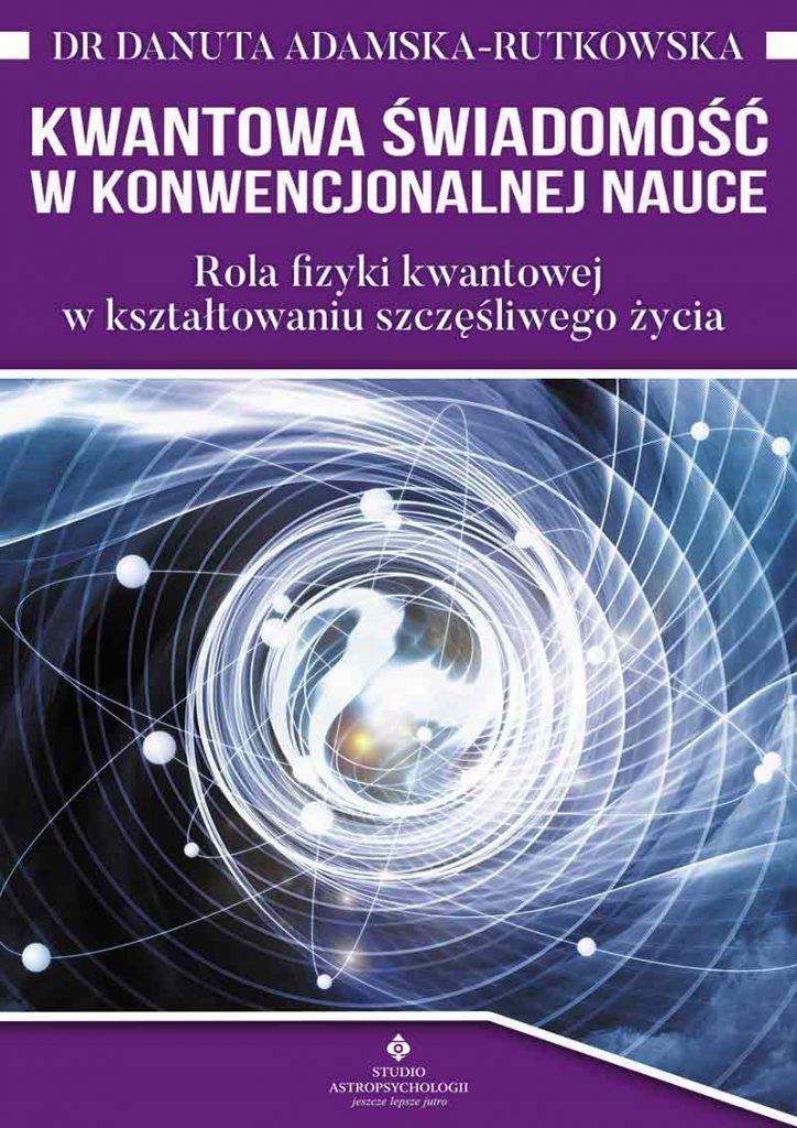 KWANTOWA ŚWIADOMOŚC W KONWENCJONALNEJ NAUCE