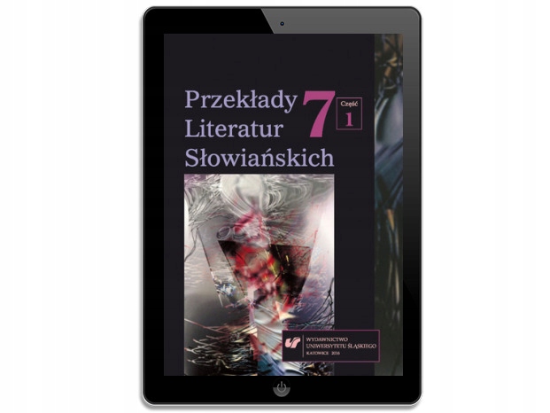 Przekłady Literatur Słowiańskich 2016. T. 7. Cz