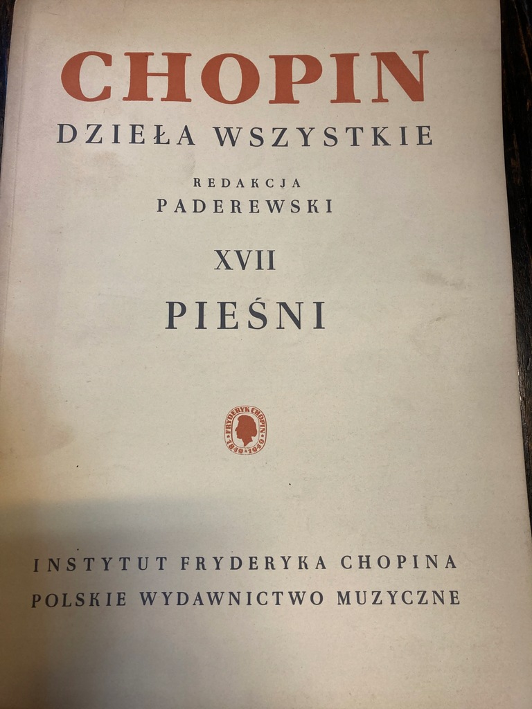 Chopin dzieła wszystkie paderewski. Pieśni. XVII