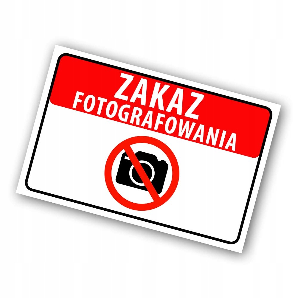 Tabliczka PCV 32x21 Druk UV Zakaz Fotografowania