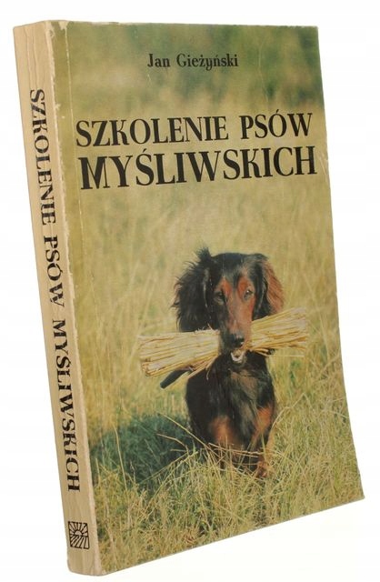 Szkolenie psów myśliwskich Gieżyński Jan (1976)