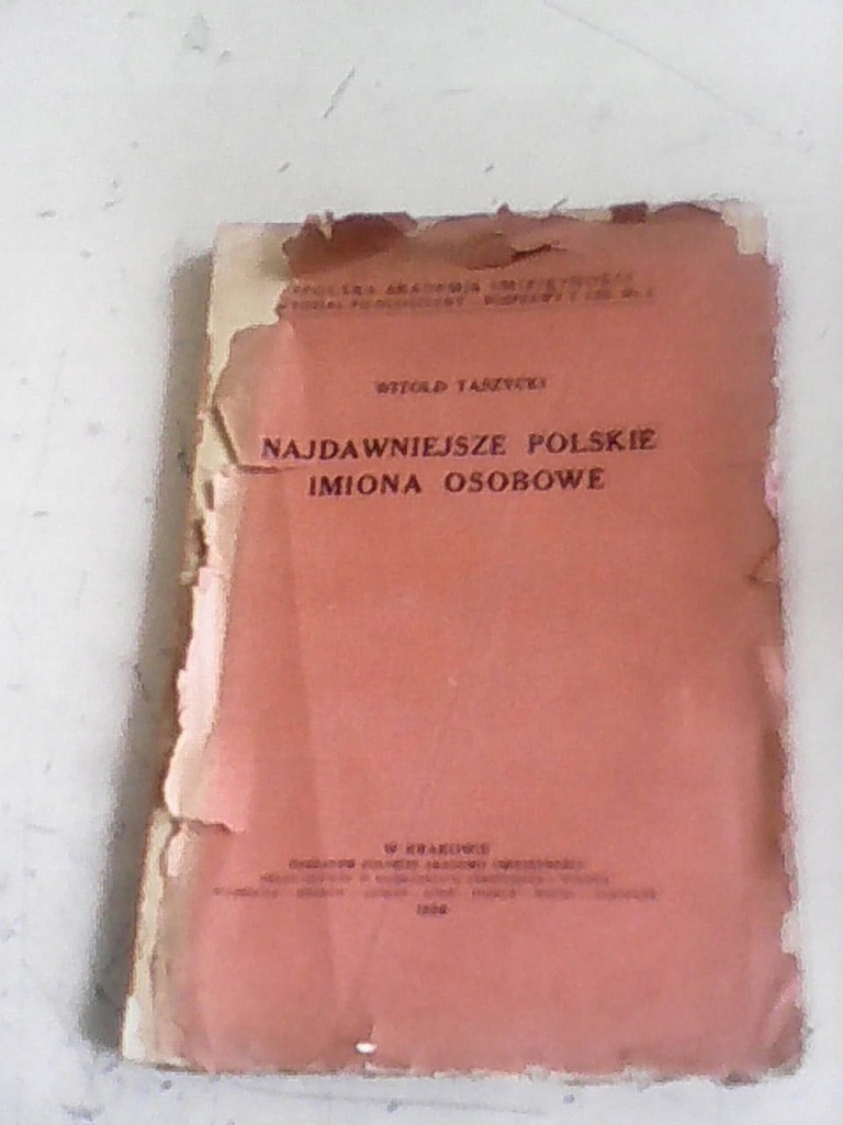 TASZYCKI NAJDAWNIEJSZE POLSKIE IMIONA OSOBOWE