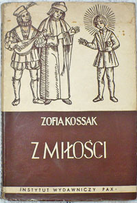 Zofia Kossak - Z miłości