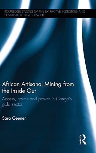 Geenen, Sara African Artisanal Mining from the Ins