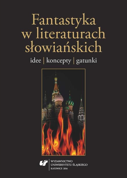 FANTASTYKA W LITERATURACH SŁOWIAŃSKICH EBOOK